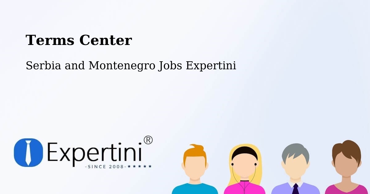 Terms of Service – Kapuskasing - Serbia and Montenegro Jobs Expertini